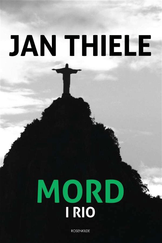 Cover for Jan Thiele · Frederik Jersild: Mord i Rio (Sewn Spine Book) [1st edition] (2019)