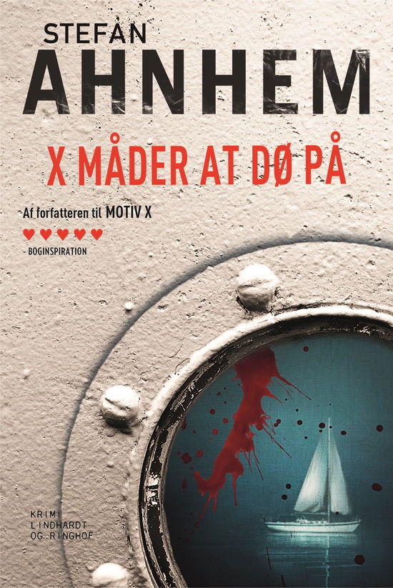 Fabian Risk-serien: X måder at dø på - Stefan Ahnhem - Livros - Lindhardt og Ringhof - 9788711905555 - 24 de fevereiro de 2020