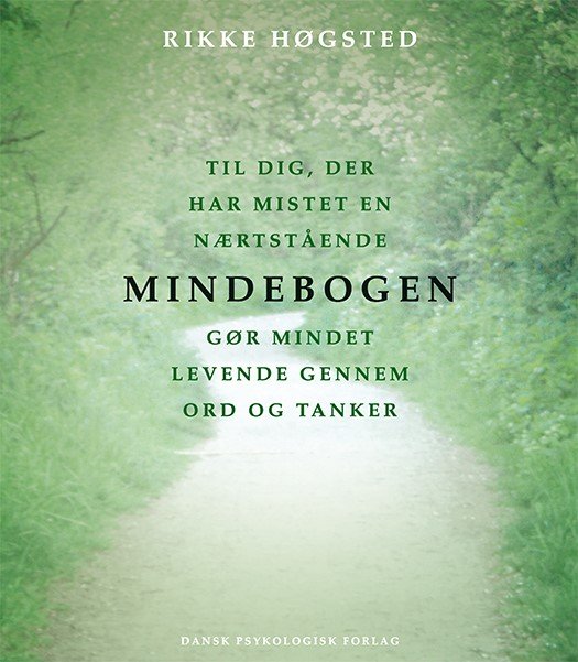 Cover for Rikke Høgsted · Mindebogen (Bound Book) [2e édition] (2019)