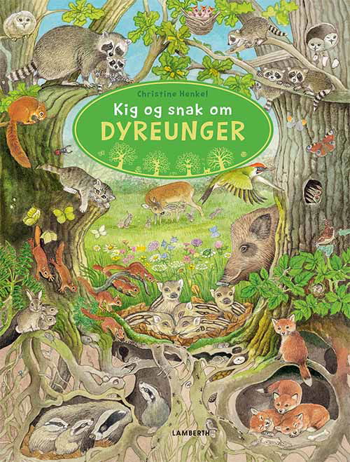 Cover for Christine Henkel · Kig og snak om: Kig og snak om Dyreunger (Cardboard Book) [1. Painos] (2020)