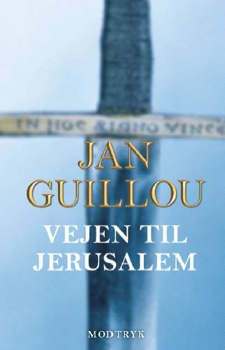 Cover for Jan Guillou · Vejen til Jerusalem (Hardcover Book) [3. Painos] [Hardback] (2002)