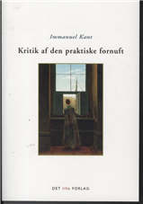 Cover for Kant · Kritik af den praktiske fornuft (Taschenbuch) [1. Ausgabe] (2011)