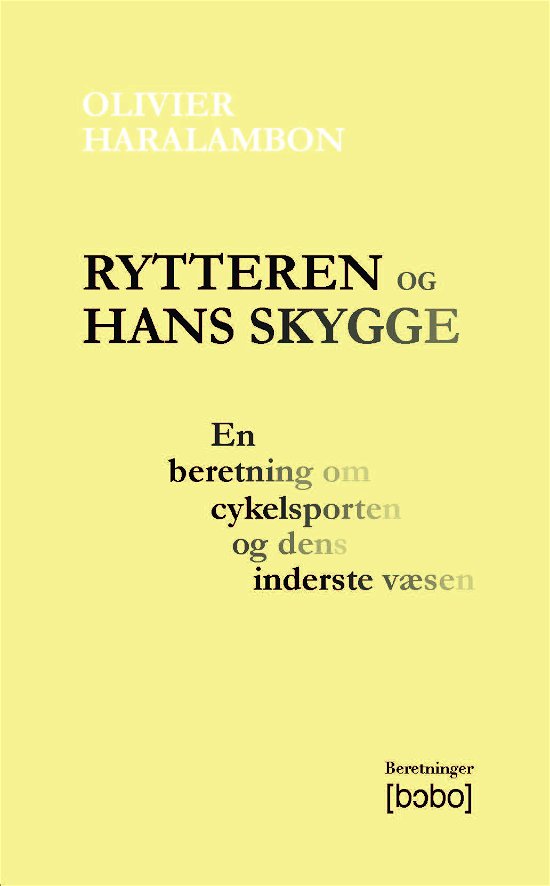 Cover for Olivier Haralambon · Rytteren og hans skygge (Sewn Spine Book) [1er édition] (2018)