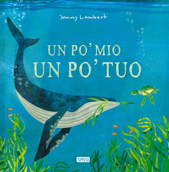 Cover for Jonny Lambert · Un Po' Mio, Un Po' Tuo. Ediz. A Colori (Book)