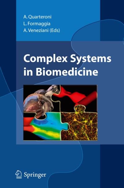 Cover for A Quarteroni · Complex Systems in Biomedicine (Pocketbok) [1st Ed. Softcover of Orig. Ed. 2006 edition] (2010)