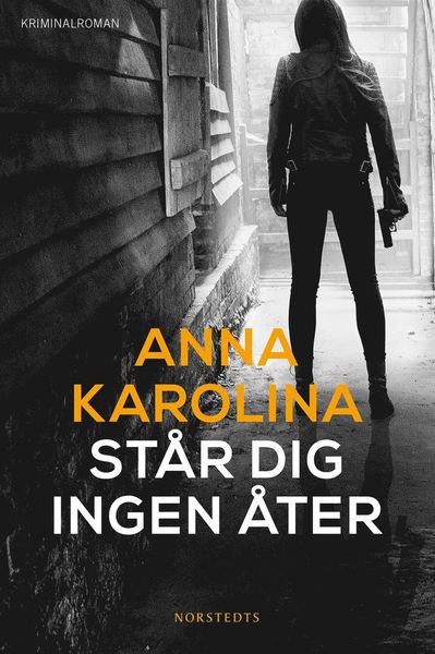 Cover for Anna Karolina · Amanda Paller: Står dig ingen åter (ePUB) (2015)