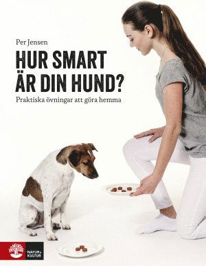 Cover for Per Jensen · Hur smart är din hund : praktiska övningar att göra hemma (Hardcover Book) (2015)