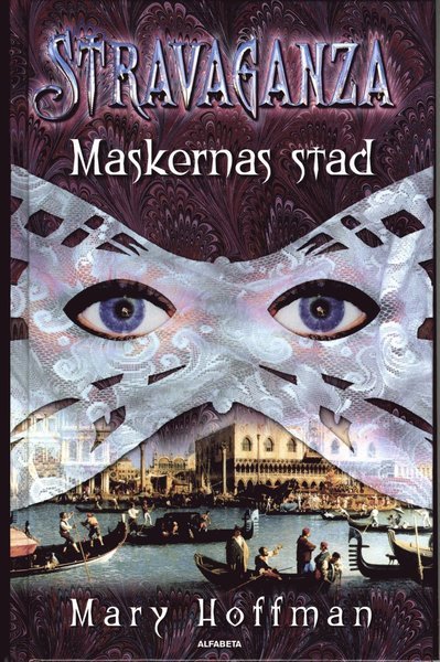Cover for Mary Hoffman · Stravaganzatrilogin: Stravaganza. Maskernas stad (Landkart) (2006)