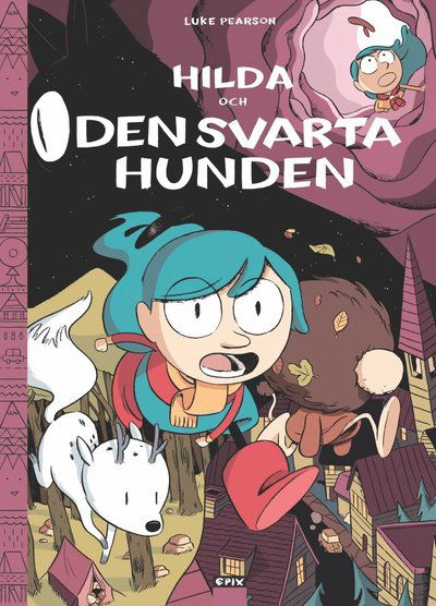 Hilda: Hilda och den svarta hunden - Luke Pearson - Books - Epix - 9789170895555 - June 5, 2017