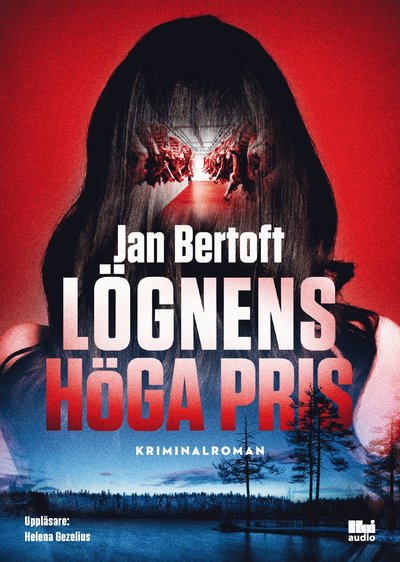 Cover for Jan Bertoft · Vanja Ek-serien: Lögnens höga pris (MP3-CD) (2019)