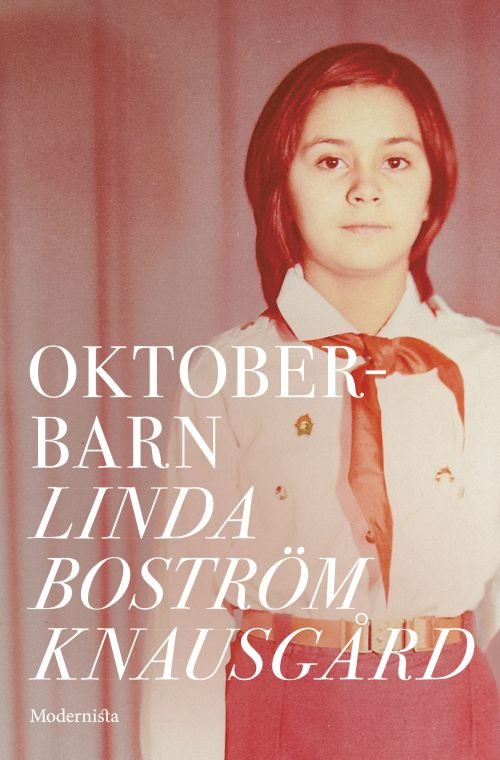 Cover for Boström Knausgård Linda · Oktoberbarn (Bound Book) (2019)