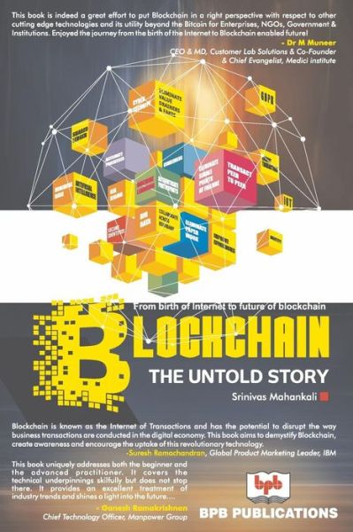 BlockChain- The Untold Story - Srinivas Mahankali - Books - BPB Publications - 9789387284555 - 2018