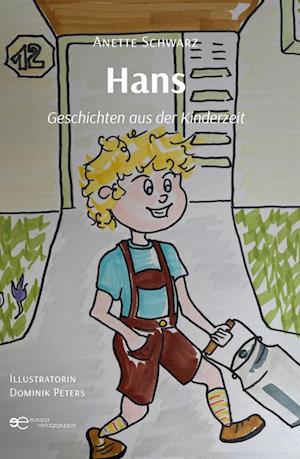 Cover for Anette Schwarz · Hans (Book) (2024)