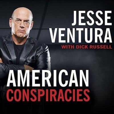 Cover for Jesse Ventura · American Conspiracies (CD) (2010)