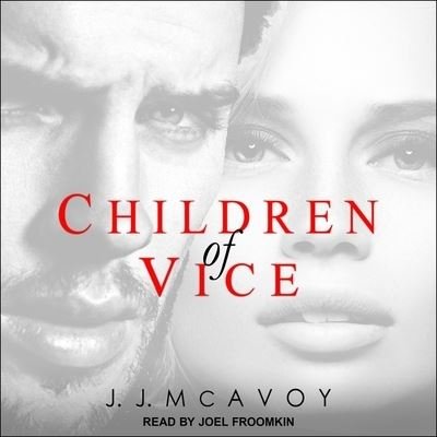 Cover for J J McAvoy · Children of Vice (CD) (2018)