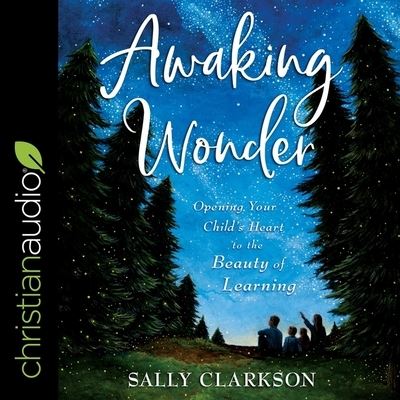 Cover for Sally Clarkson · Awaking Wonder (CD) (2020)