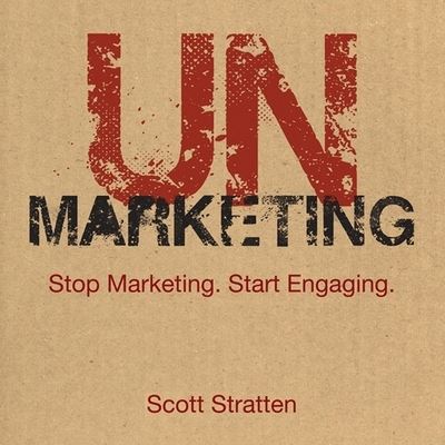 Cover for Scott Stratten · Unmarketing (CD) (2020)