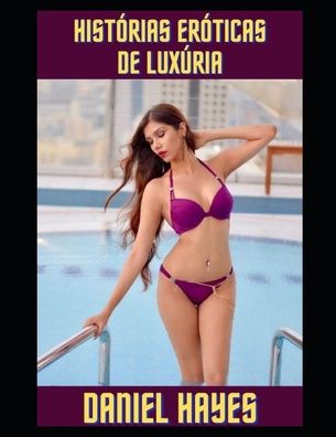 Cover for Daniel Hayes · Historias eroticas de luxuria (Paperback Book) (2022)