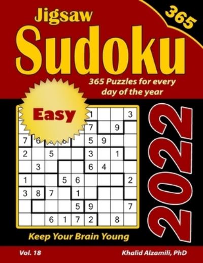 Cover for Khalid Alzamili · 2022 Jigsaw Sudoku: 365 Easy Puzzles for Every Day of the Year: Keep Your Brain Young (Paperback Book) (2021)