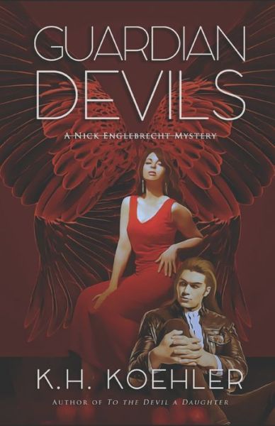 Cover for K H Koehler · Guardian Devils (Paperback Book) (2021)