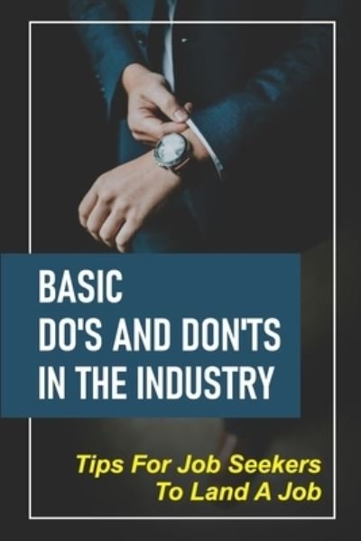 Cover for Gita Roethle · Basic Do's And Don'ts In The Industry (Paperback Book) (2021)
