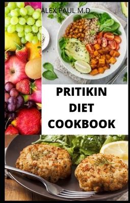 Cover for Alex Paul M D · Pritikin Diet Cookbook (Paperback Book) (2020)