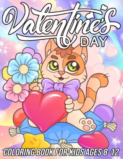 Valentine's Day Coloring Book for Kids Ages 8-12 - Mezzo Zentangle Designs - Kirjat - Independently Published - 9798589772555 - lauantai 2. tammikuuta 2021