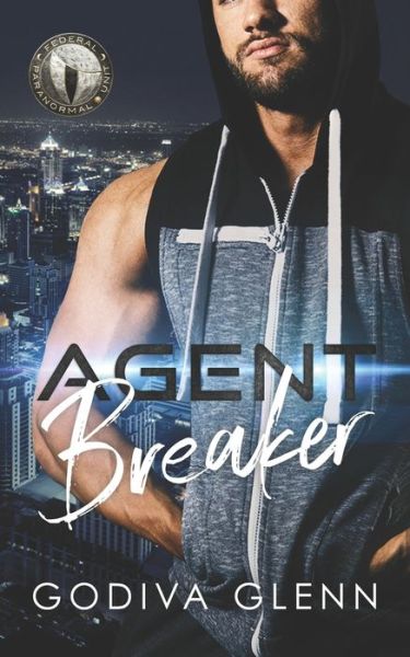 Cover for Godiva Glenn · Agent Breaker (Taschenbuch) (2020)