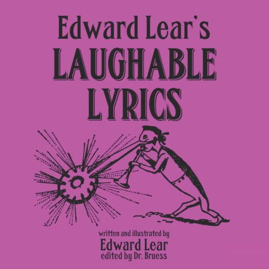 Cover for Edward Lear · Edward Lear's Laughable Lyrics (Paperback Book) (2020)