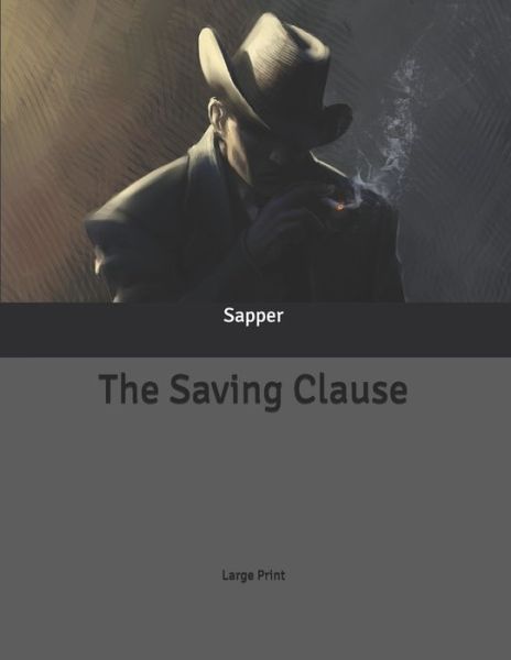 Cover for Sapper · The Saving Clause (Paperback Book) (2020)