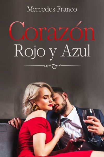 Cover for Mercedes Franco · Corazon Rojo y Azul (Paperback Book) (2020)