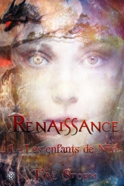 Cover for Fae Storm · Renaissance: Livre 1: les enfants de Nud - Renaissance - Le Monde Des Terres Bleues (Paperback Bog) (2020)