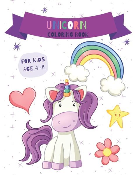 Cover for Make Art · Unicorn Coloring Book For Kids 4-8 (Paperback Book) (2020)