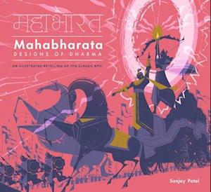 Cover for Sanjay Patel · Mahabharata: Designs of Dharma (Hardcover Book) (2025)