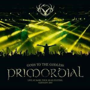 Cover for Primordial · Gods To The Godless (LP)