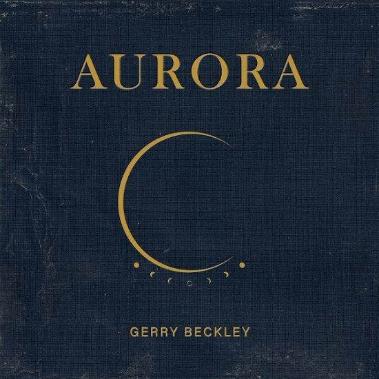 Cover for Gerry Beckley · Aurora (CD) (2022)
