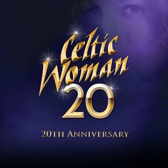 Cover for Celtic Woman · 20 (20th Anniversary) (CD) (2024)