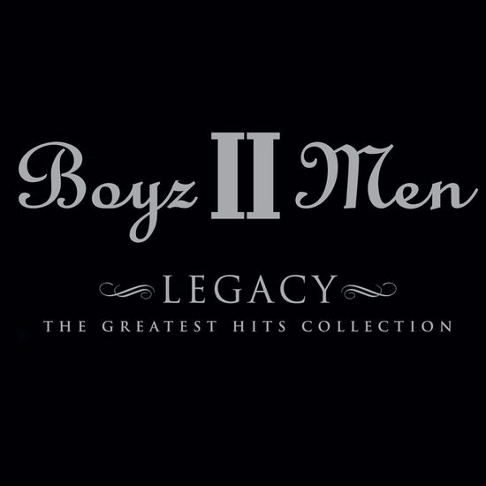 Cover for Boyz II men · Legacy: the Greatest Hits Collection (LP) (2024)