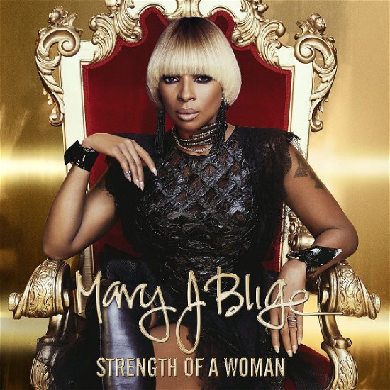 Strength of a Woman - Mary J Blige - Música - CAPITOL - 0602557283556 - 18 de agosto de 2017