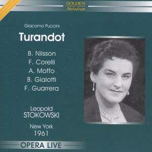 Turandot (Leopold Stokowski) - Giacomo Puccini - Musik - GOLDEN MELODRAM - 0608974150556 - 9 juni 2010