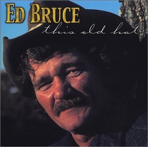 Cover for Ed Bruce · This Old Hat (CD) (2003)