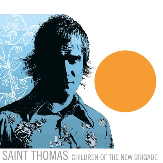 Cover for Saint Thomas · Children Of The New Brigade (LP) (2022)