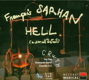 Cover for Francois Sarhan · Hell: Small Detail (CD) (2007)