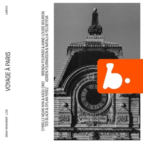 Cover for Brenda Poupard / Anne-louise Bourion / Adrien Fournaison / Natallia Yeliseyeva / Cyrielle Ndjiki Nya / Kaoli Ono / Ted Black / Dylan Perez · Voyage A Paris (Live) (CD) (2023)