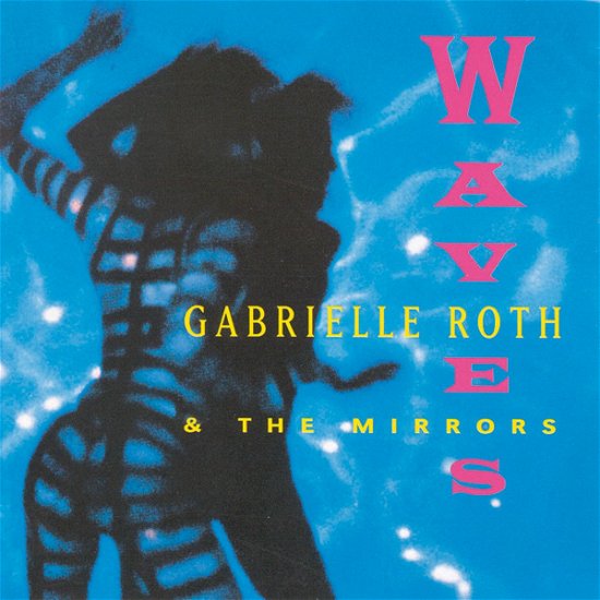 Cover for Gabrielle Roth · Waves (CD) (2000)