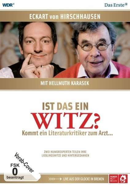 Cover for Hirschhausen,eckart Von / Karasek,hellmuth · Ist Das Ein Witz?live Aus Der Glocke in Bremen (DVD) (2013)