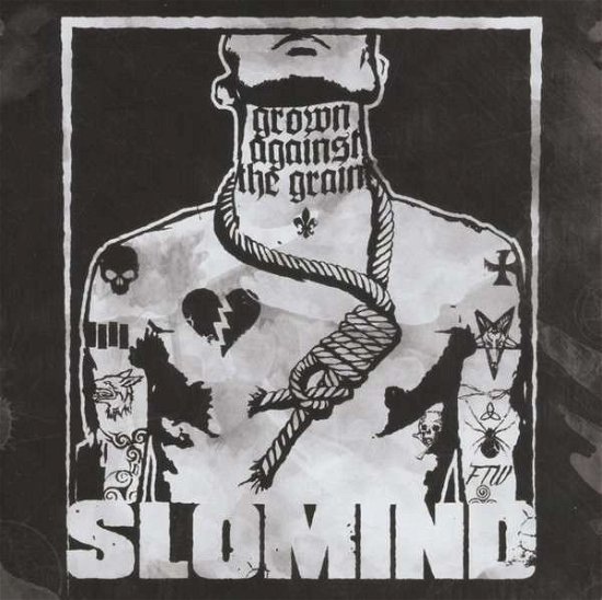 Cover for Slomind · Grown Against the Grain (CD) (2013)