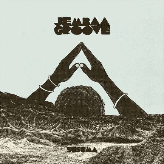 Cover for Jembaa Groove · Susuma (CD) (2022)