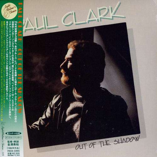 Cover for Paul Clark · Out of the Shadow (CD) [Japan Import edition] (2007)