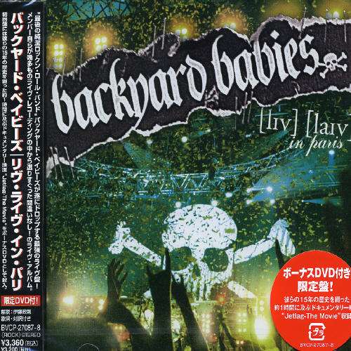 Live Live In Paris + Dvd - Backyard Babies - Muziek - BMG - 4988017630556 - 23 februari 2005